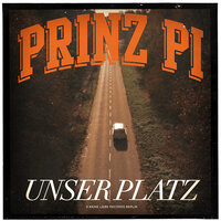 Unser Platz - Prinz Pi