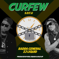 Curfew (S.O.T.U) - Badda General