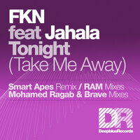 Tonight - FKN & Jahala & RAM