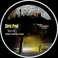Black Out - Chris Prod & R. Cooper