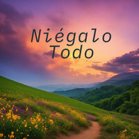 Niégalo Todo - Grupo Fantasía & Son Andino