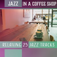 Jazz Experience - Excellent Ambient Jazz
