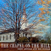 Crying In The Chapel - Eddy Arnold