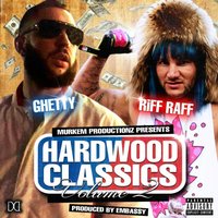 Hall of Fame - Riff Raff & Ghetty