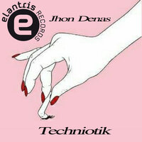 Techniotik - Jhon Denas