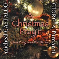 Pray'r - Micheal Castaldo
