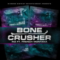 Bone Crusher (prod. by A Rosen) - Riz