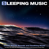 Sleep Aid and Sleeping Music - Sleeping Music & Sleep Music & Sleeping Music Experience