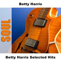 Can't Last Much Longer - Original - Betty Harris