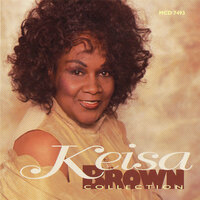 I've Been Lonely For So Long - Keisa Brown