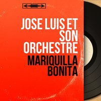 Mi Ronda - José Luis et son orchestre