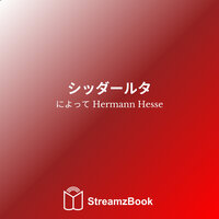 第一部 - ゴータマ - 3 - Hermann Hesse & StreamzBook 日本語 & StreamzBook 個人的成長 日本語