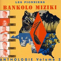 Mwana Ya Mama - Les Pionniers De La Musique Congolaise De Leopoldville à Kinshasa & LUCIE EYENGA