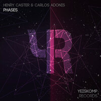 Phases - Henry Caster & Carlos Adonis