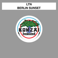 Berlin Sunset - LTN & Riri Mestica