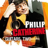 Lendas Brasileiras - Philip Catherine