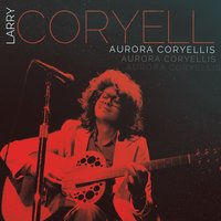 Juju - Larry Coryell