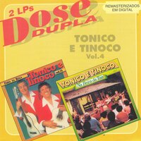 A paz - Tonico E Tinoco