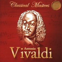 The Four Seasons, Op. 8, Violin Concerto No. 3 in F Major, RV 293 "Autumn": I. Allegro - Alberto Lizzio & Антонио Вивальди