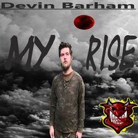 Rise Before I Fall - Devin Barham