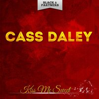 It Had To Be You - Cass Daley