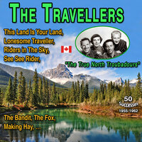 The Bandit - The Travellers