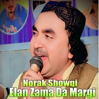 Elan Zama Da Margi - Norak Showqi
