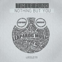Down To You - Tim Le Funk