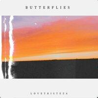 Butterflies - Lovetristeza & Jordy & Sxd Phantom