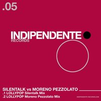 Lollypop - Silentalk & Moreno Pezzolato