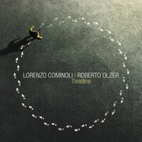 Timeless Part I - Roberto Olzer & Lorenzo Cominoli