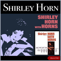 Go Away Little Boy - Shirley Horn