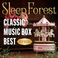 Elgar:Pomp and Circumstance(Music Box) - Healing Energy