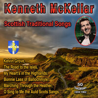 Bonnie Mary of Argyle - Kenneth McKellar