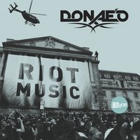 Riot Music - Donae'o & Skream