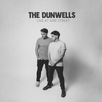 I Could Be a King - The Dunwells