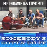 A Flower Is a Lovesome Thing - Jeff Jerolamon & Jesus Nunez & Julio Fuster & Joan Vicens