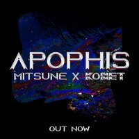 Apophis - mitsune微音 & Konet