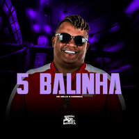 5 Balinha - MC Delux & HARDE011