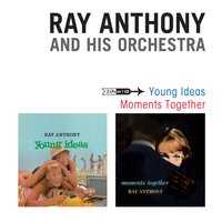 That Old Feeling - Ray Anthony And His Orchestra