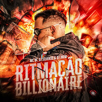 Ritmação Billionaire - MC BF & DJ Silvério & DJ Jhow & Love Funk