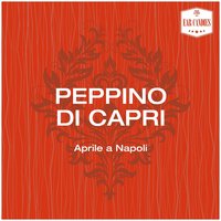 Nun giurà - Peppino Di Capri