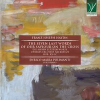 Die sieben letzten Worte unseres Erlösers am Kreuze, Hob. XX/1C: VI. Sonata No.5 (Adagio) Sitio - Enrico Maria Polimanti & Йозеф Гайдн
