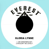 On Christmas Day - Gloria Lynne