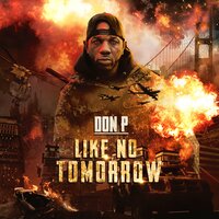 Like No Tomorrow - Don P