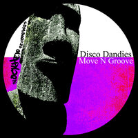 Move N Groove - Disco Dandies & Mirko