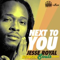Next To You - Jesse Royal