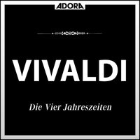 Die Vier Jahreszeiten, Concerto Grosso No. 1 für Orchester und Violine in E Major, Op. 8, Der Frühling: II. Largo - Württembergisches Kammerorchester & Jörg Faerber & Susanne Lautenbacher & Антонио Вивальди