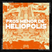 Pros Menor de Heliópolis - Fave Music