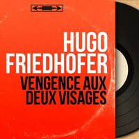 Medley: Confession / Confidence Regained - Hugo Friedhofer